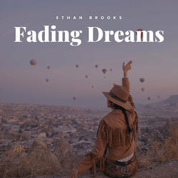 Fading Dreams