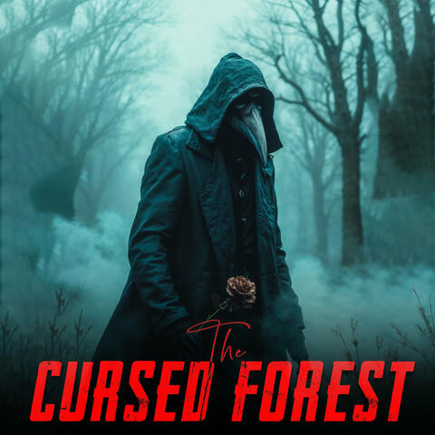 The Cursed Forest