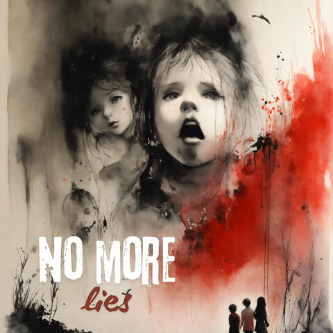 No More Lies
