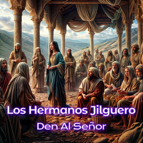 Den Al Señor