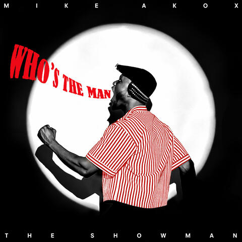 WHO'S THE MAN