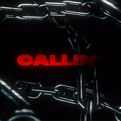 Callin'