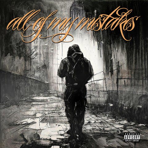 All of My Mistakes