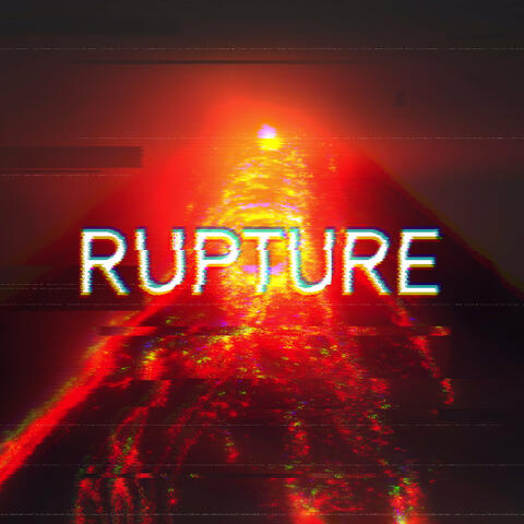 Rupture