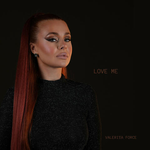 Love Me