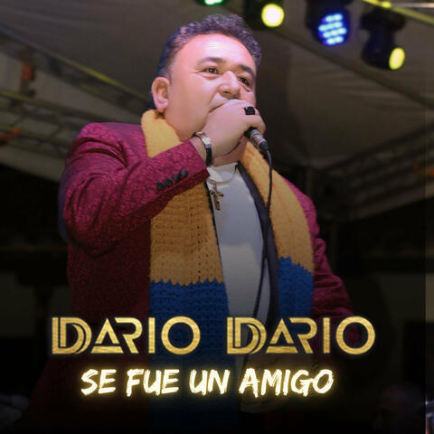 Se Fue Un Amigo