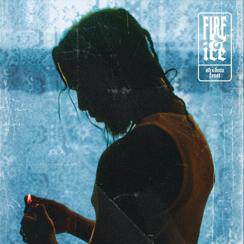 Fire & Ice