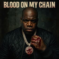 Blood on My Chain