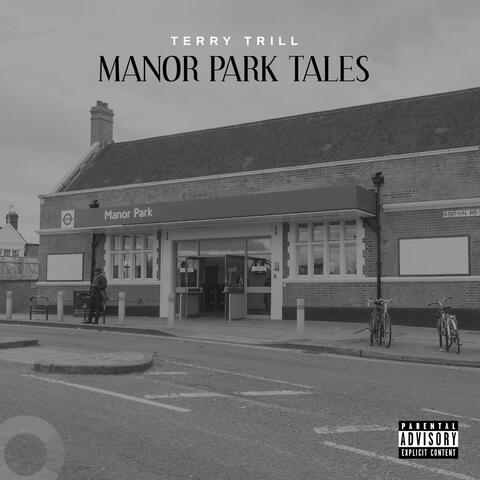 Manor Park Tales
