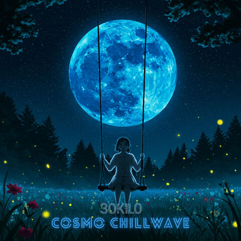 Cosmo Chillwave