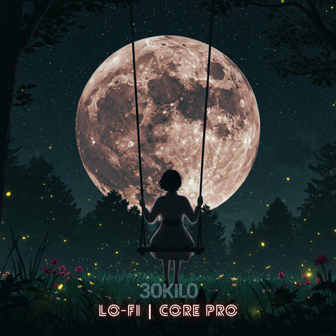 Lo-Fi / Core Pro