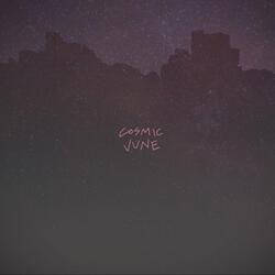 Cosmic June