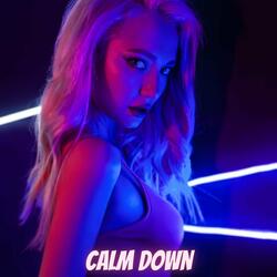 Calm Down