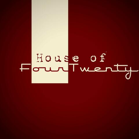 House of Fourtwenty