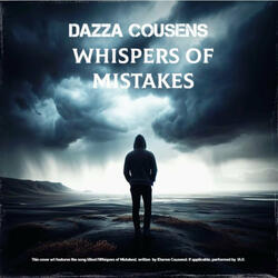 Whispers of Mistakes