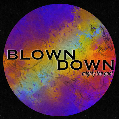 Blown Down