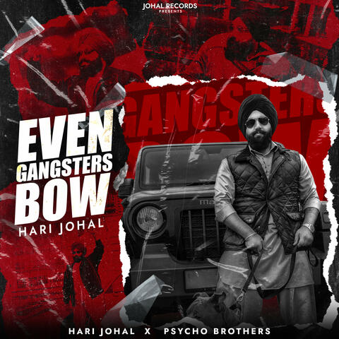 Even Gangsters Bow