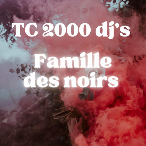 Famille des noirs