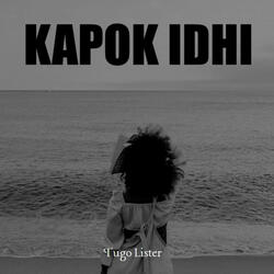 Kapok Idhi