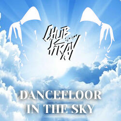 Dancefloor in the Sky