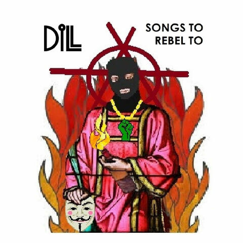 Songs to Rebel To