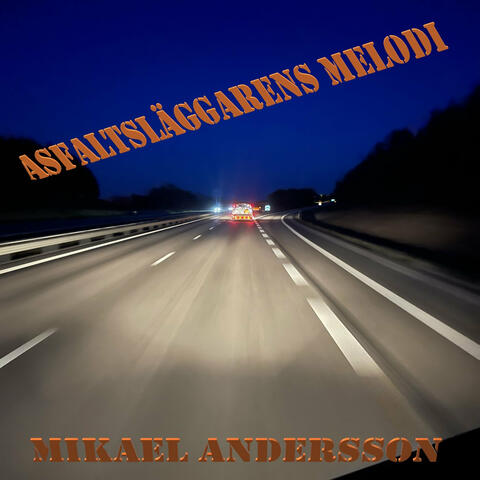 Asfaltsläggarens Melodi