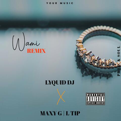 Wami (Remix)