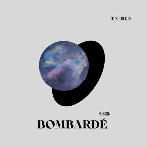 Fusion bombardé