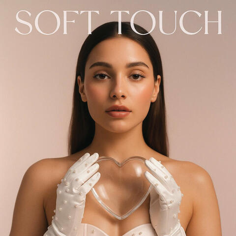 Soft Touch