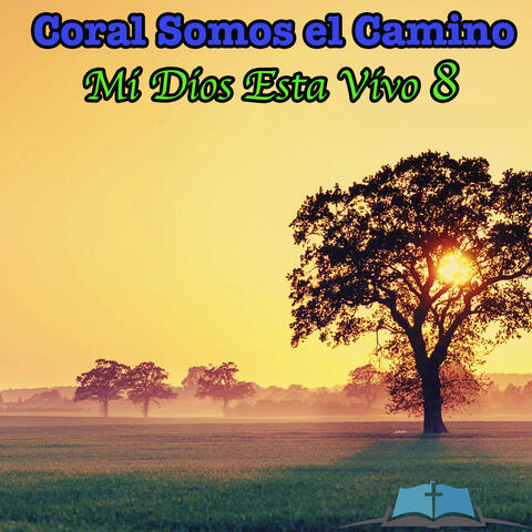 MI Dios Esta Vivo 8