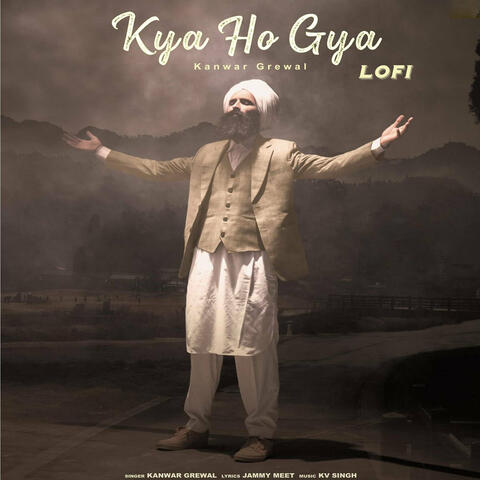 kya Ho Gya Lofi