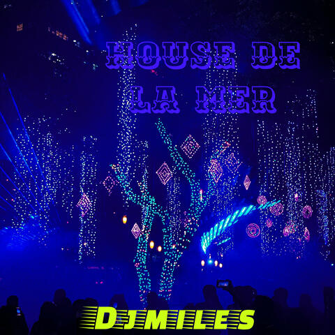 House De La Mer (Instrumental Version)