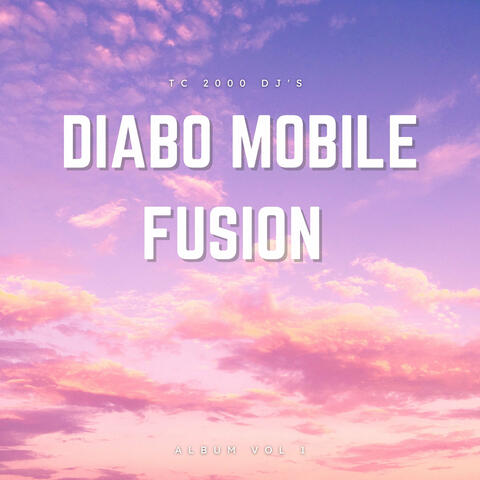 Diabo mobile fusion