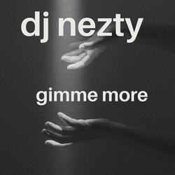 Gimme More