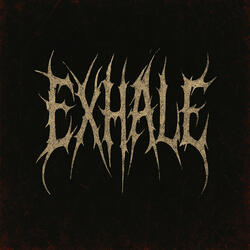 Exhale