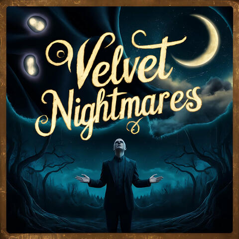 Velvet Nightmares