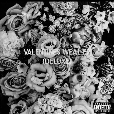 Valentines Weak (Deluxe)
