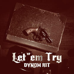 Let 'Em Try