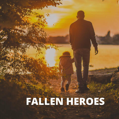 Fallen Heroes