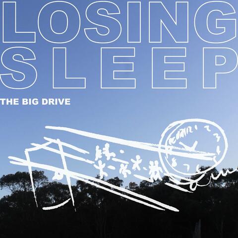 Losing Sleep