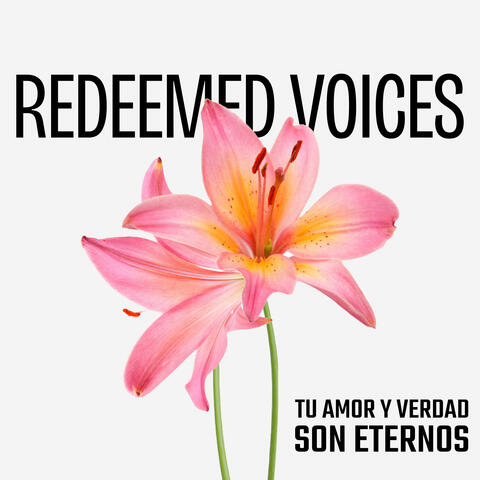 Tu Amor y Verdad Son Eternos