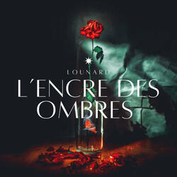 L'encre des ombres