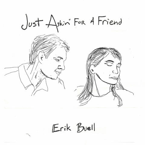Just Askin' for a Friend