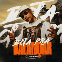 Bota Pra Balançar (TE BOTO DE 4)