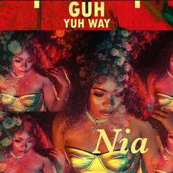 Nia Guh Yuh Way