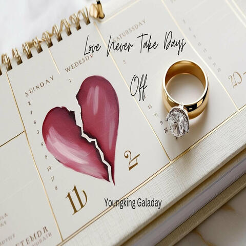Love Never Take Days Off