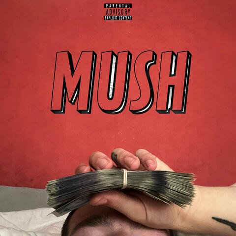Mush