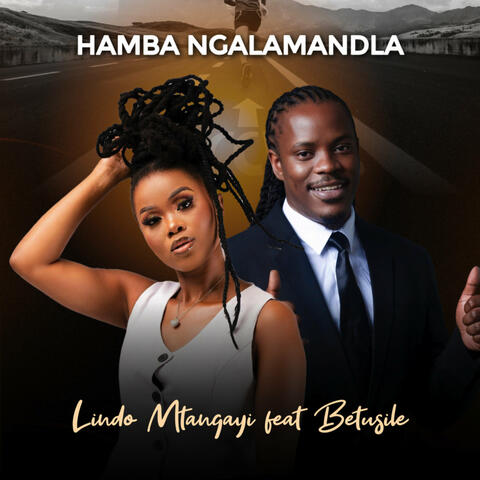 Hamba Ngalamandla