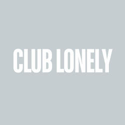 Club Lonely
