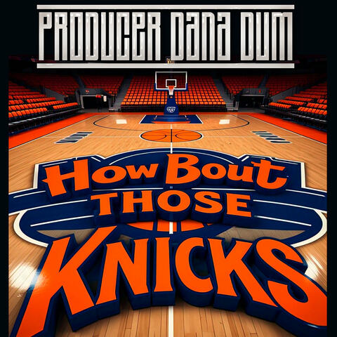 How Bout Those Knicks